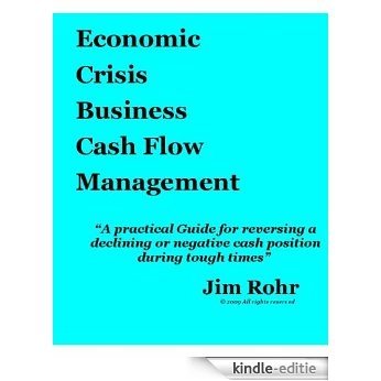 Economic Crisis Business Cash Flow Management (English Edition) [Kindle-editie]