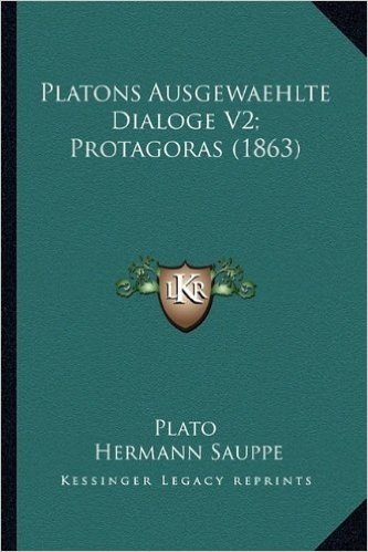 Platons Ausgewaehlte Dialoge V2; Protagoras (1863) baixar
