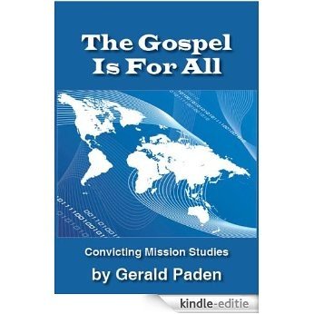 The Gospel Is For All (English Edition) [Kindle-editie]