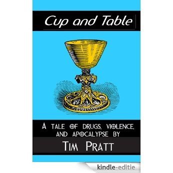 Cup and Table (English Edition) [Kindle-editie]