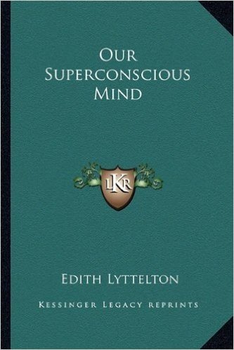 Our Superconscious Mind