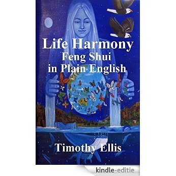 Life Harmony, Feng Shui in Plain English (English Edition) [Kindle-editie]