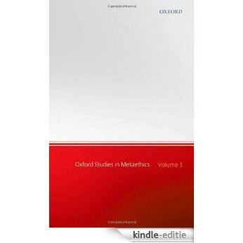 Oxford Studies in Metaethics: Volume 1 [Kindle-editie]