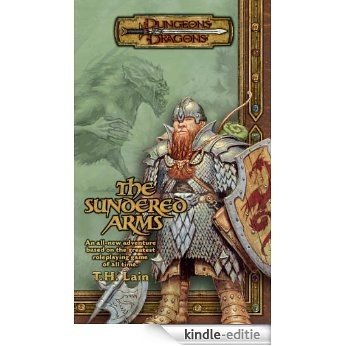 The Sundered Arms (D&D Retrospective) [Kindle-editie]