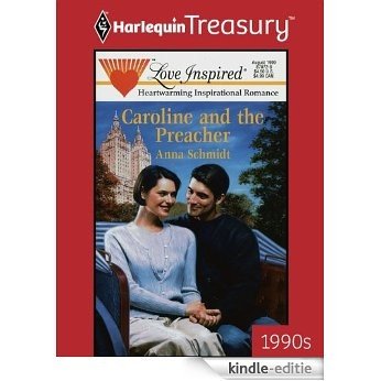 Caroline and the Preacher [Kindle-editie]