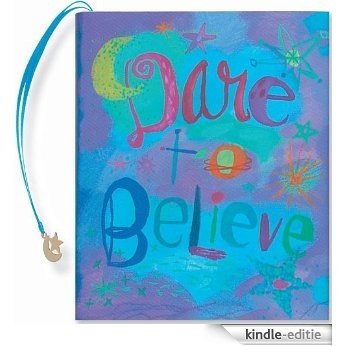 Dare to Believe (Mini Book) (Charming Petites) [Kindle-editie]