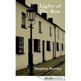 Lights of The Row (English Edition) [Kindle-editie]