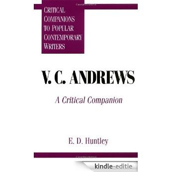 V. C. Andrews: A Critical Companion (Critical Companions to Popular Contemporary Writers) [Kindle-editie] beoordelingen