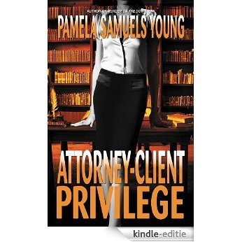 Attorney-Client Privilege (Vernetta Henderson Series Book 4) (English Edition) [Kindle-editie] beoordelingen
