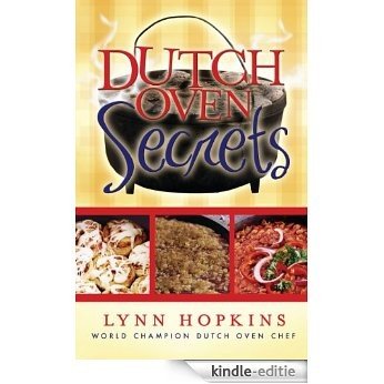 Dutch Oven Secrets (English Edition) [Kindle-editie]