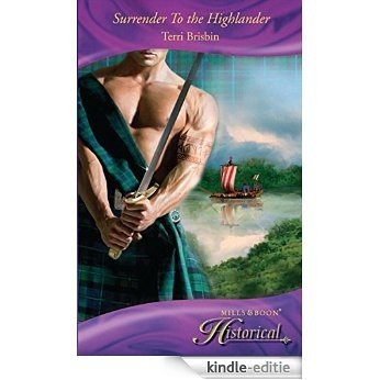 Surrender To the Highlander (Mills & Boon Historical) (The MacLerie Clan) [Kindle-editie]