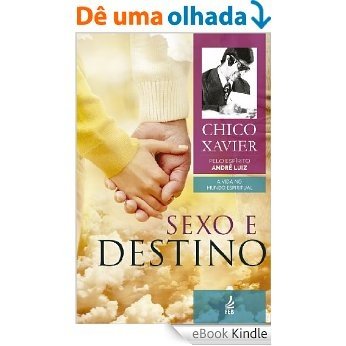 Sexo e destino [eBook Kindle]