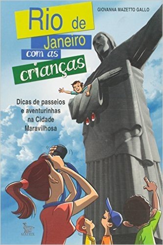 Rio De Janeiro Com As Criancas