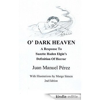O' Dark Heaven (English Edition) [Kindle-editie] beoordelingen