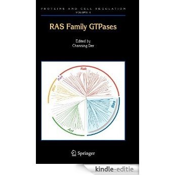 RAS Family GTPases: 4 (Proteins and Cell Regulation) [Kindle-editie]