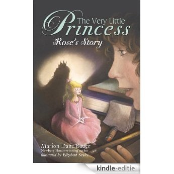 The Very Little Princess: Rose's Story (A Stepping Stone Book(TM)) [Kindle-editie]