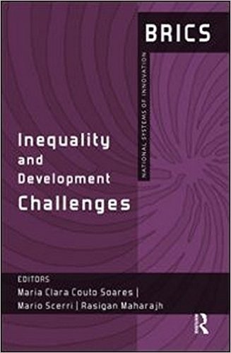 Inequality and Development Challenges: Brics National Systems of Innovation