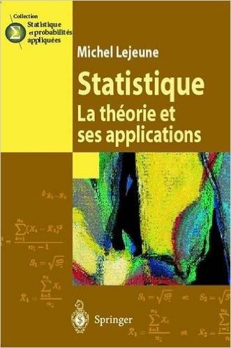 Statistique : la théorie et ses applications