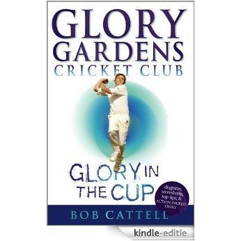 Glory Gardens 1 - Glory In The Cup [Kindle-editie]