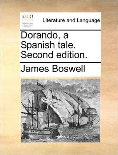 Dorando, a Spanish Tale. Second Edition.
