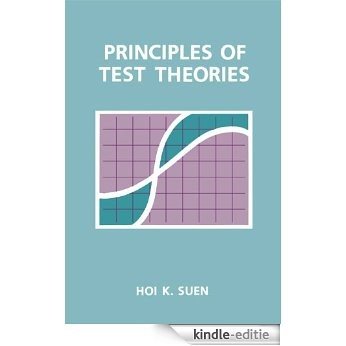 Principles of Test Theories [Kindle-editie]