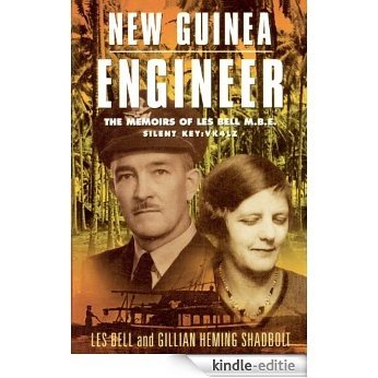 New Guinea Engineer (English Edition) [Kindle-editie]