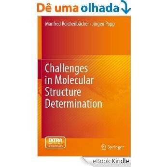 Challenges in Molecular Structure Determination [eBook Kindle]