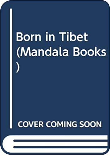 Born in Tibet (Mandala Books)