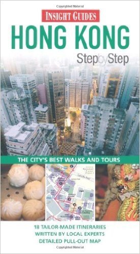 Insight Guide: Hong Kong Step by Step