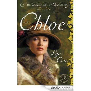 Chloe (Women of Ivy Manor Book 1) (English Edition) [Kindle-editie]