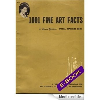 1001 Fine Art Facts (The Conni Gordon YOU CAN Series Book 12) (English Edition) [Kindle-editie]