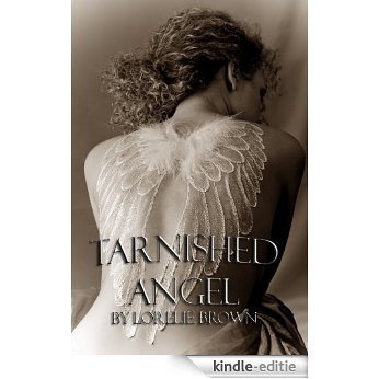 Tarnished Angel (English Edition) [Kindle-editie]