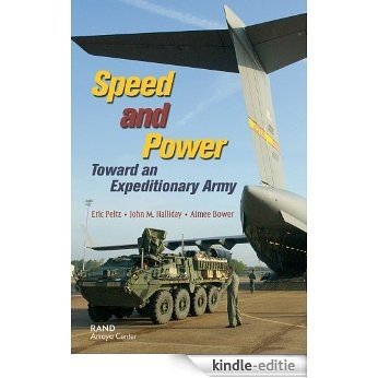 Speed and Power: Toward an Expeditionary Army [Kindle-editie]
