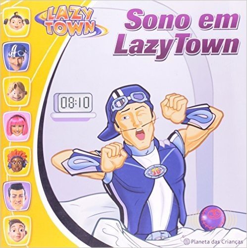 Lazytown - Sono Em Lazytown