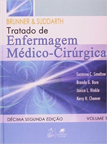 Brunner e Suddart Tratado de Enfermagem Médico-Cirúrgica - 2 Volumes