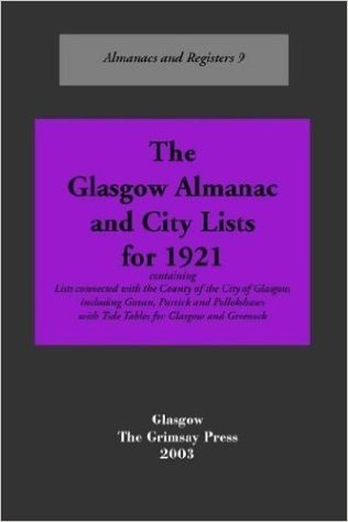 The Glasgow Almanac and City Lists for 1921 baixar