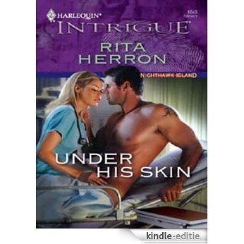 Under His Skin (Nighthawk Island) [Kindle-editie]