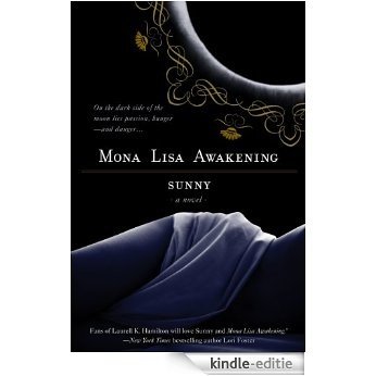 Mona Lisa Awakening (A Novel of the Monere) [Kindle-editie]