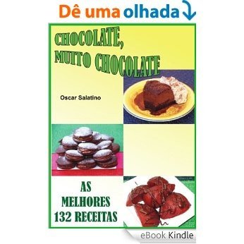 CHOCOLATE,  MUITO CHOCOLATE [eBook Kindle]