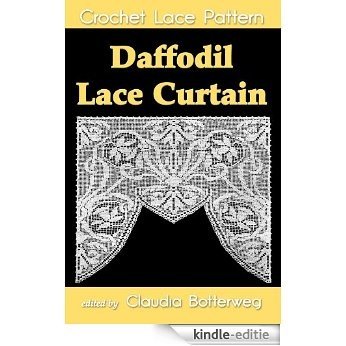 Daffodil Lace Curtain Filet Crochet Pattern (English Edition) [Kindle-editie]