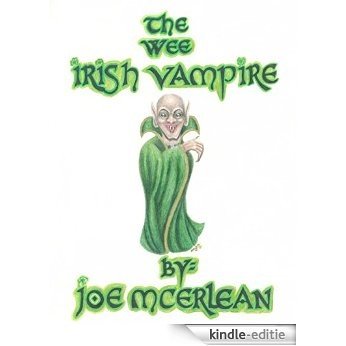 The Wee Irish Vampire (English Edition) [Kindle-editie]