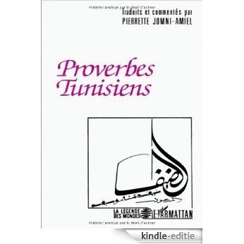 Proverbes tunisiens (La Légende des Mondes) [Kindle-editie] beoordelingen