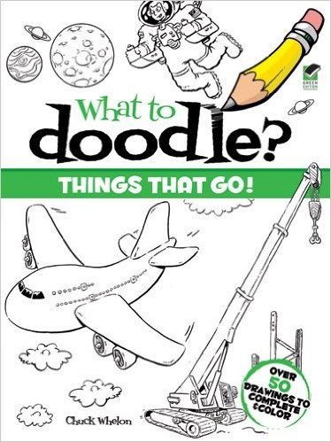 What to Doodle? Things That Go!
