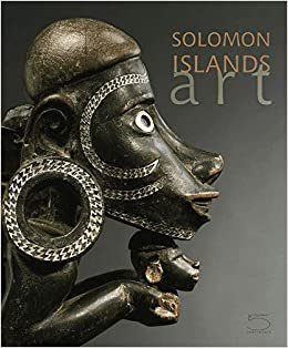 Art of the Solomon Islands: The Conru Collection