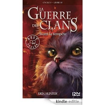 La guerre des clans tome 4 (Pocket Jeunesse) [Kindle-editie]
