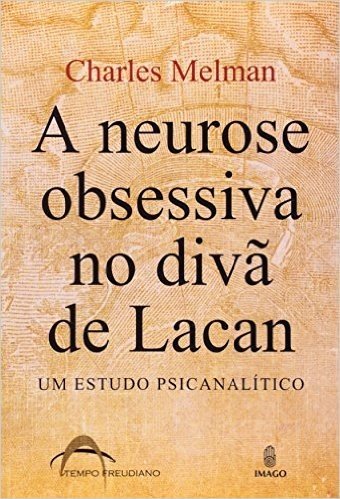 A Neurose Obsessiva No Diva De Lacan