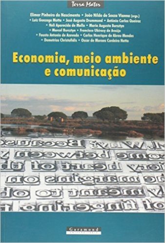Economia, Meio Ambiente E Comunicação