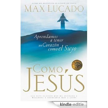 Como Jesús (Nelson Pocket: Inspiracion) (Spanish Edition) [Kindle-editie]