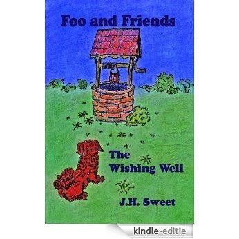 The Wishing Well (Foo and Friends) (English Edition) [Kindle-editie]