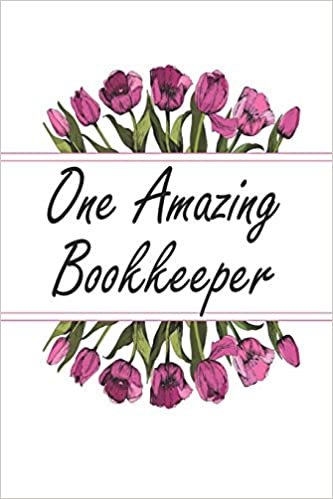 One Amazing Bookkeeper: Weekly Planner For Bookkeeper 12 Month Floral Calendar Schedule Agenda Organizer (6x9 Bookkeeper Planner January 2020 - December 2020)
